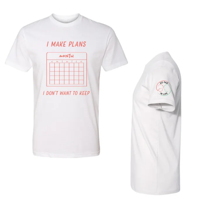 I Make Plans